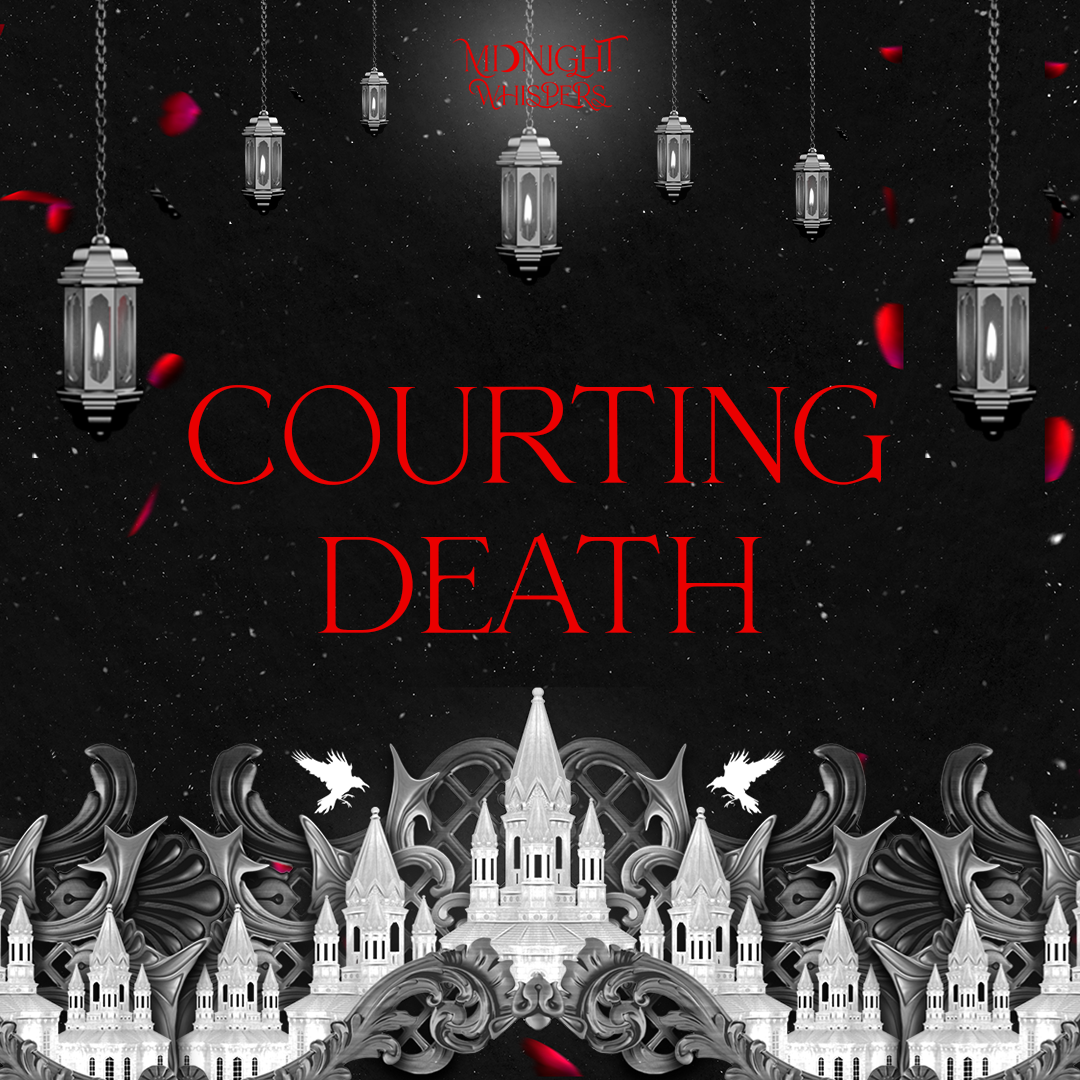 January Theme - Courting Death