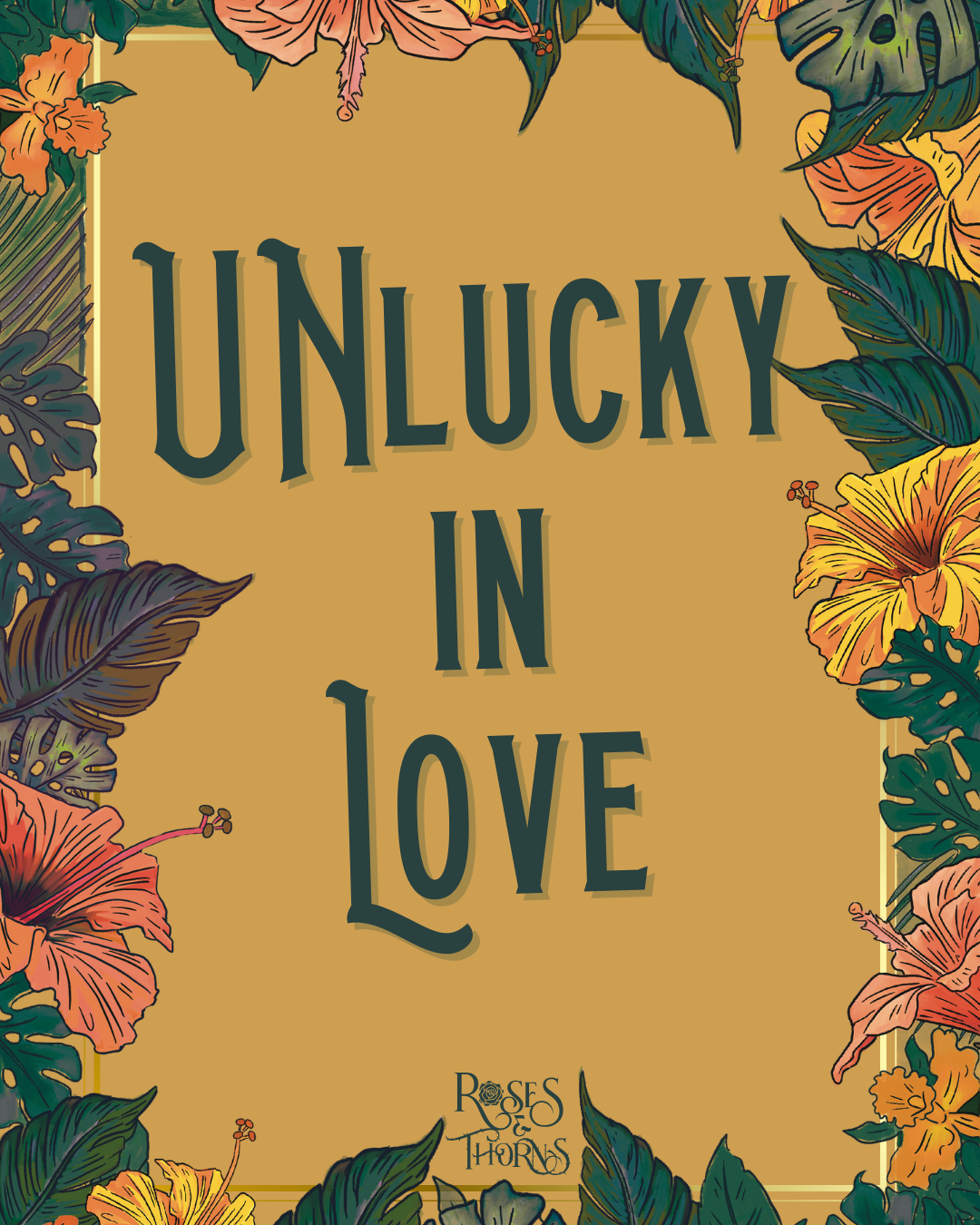 March Theme - Unlucky In Love